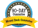 90-Day Guarantee - Money Back Guarantee